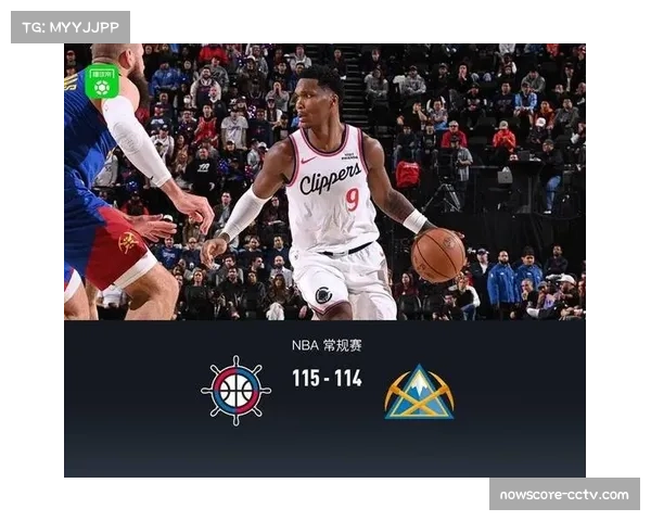 -快船115-114险胜掘金，马瑟林替补砍下38分平生涯纪录-